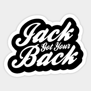 Jack got your back Sticker